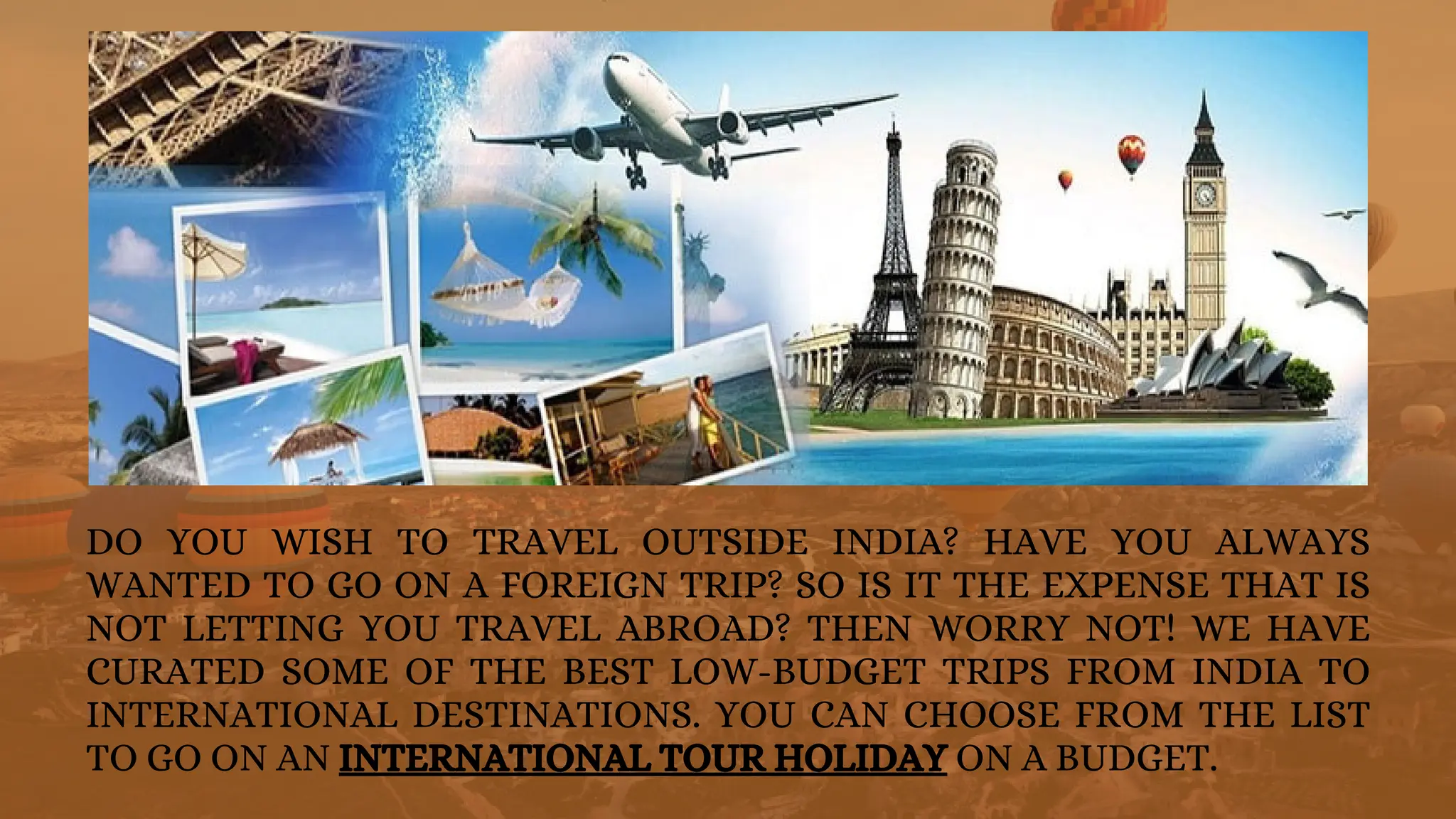 low-budget-foreign-trip-from-india-wps-holidays-ppt