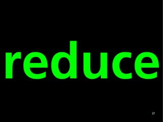 reduce
     37
 