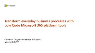 Microsoft Low Code / No Code Business Process Automation | PPT