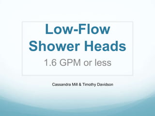 Low flow shower heads presentation complete | PPT