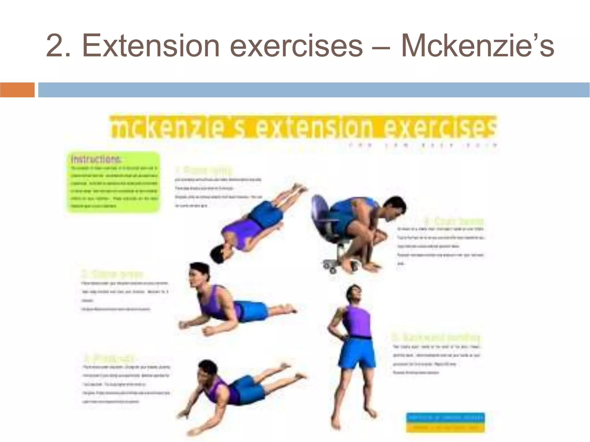 2. Extension exercises – Mckenzie’s
 