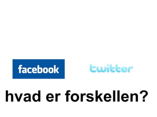 hvad er forskellen?
 