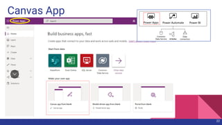 Canvas App
22
 