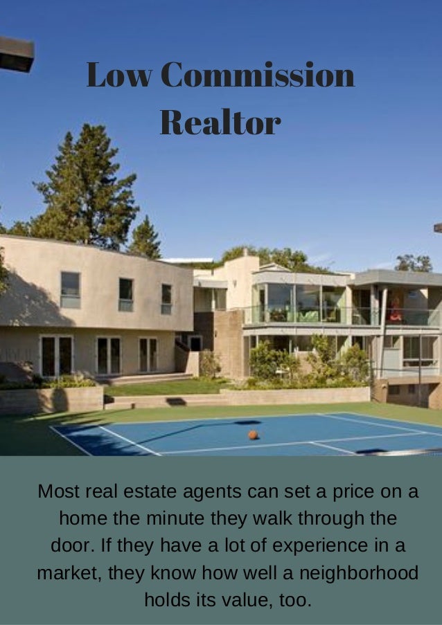 Low Commission Realtor