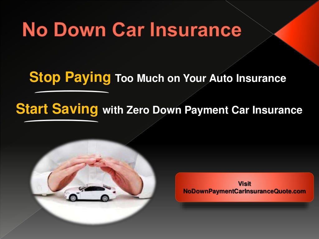 Low Cost Car insurance with no Down Payment