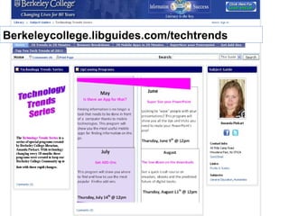 Berkeleycollege.libguides.com/techtrends 