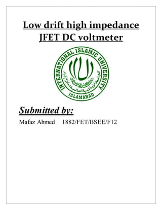 Low drift high impedance jfet dc voltmeter | DOCX
