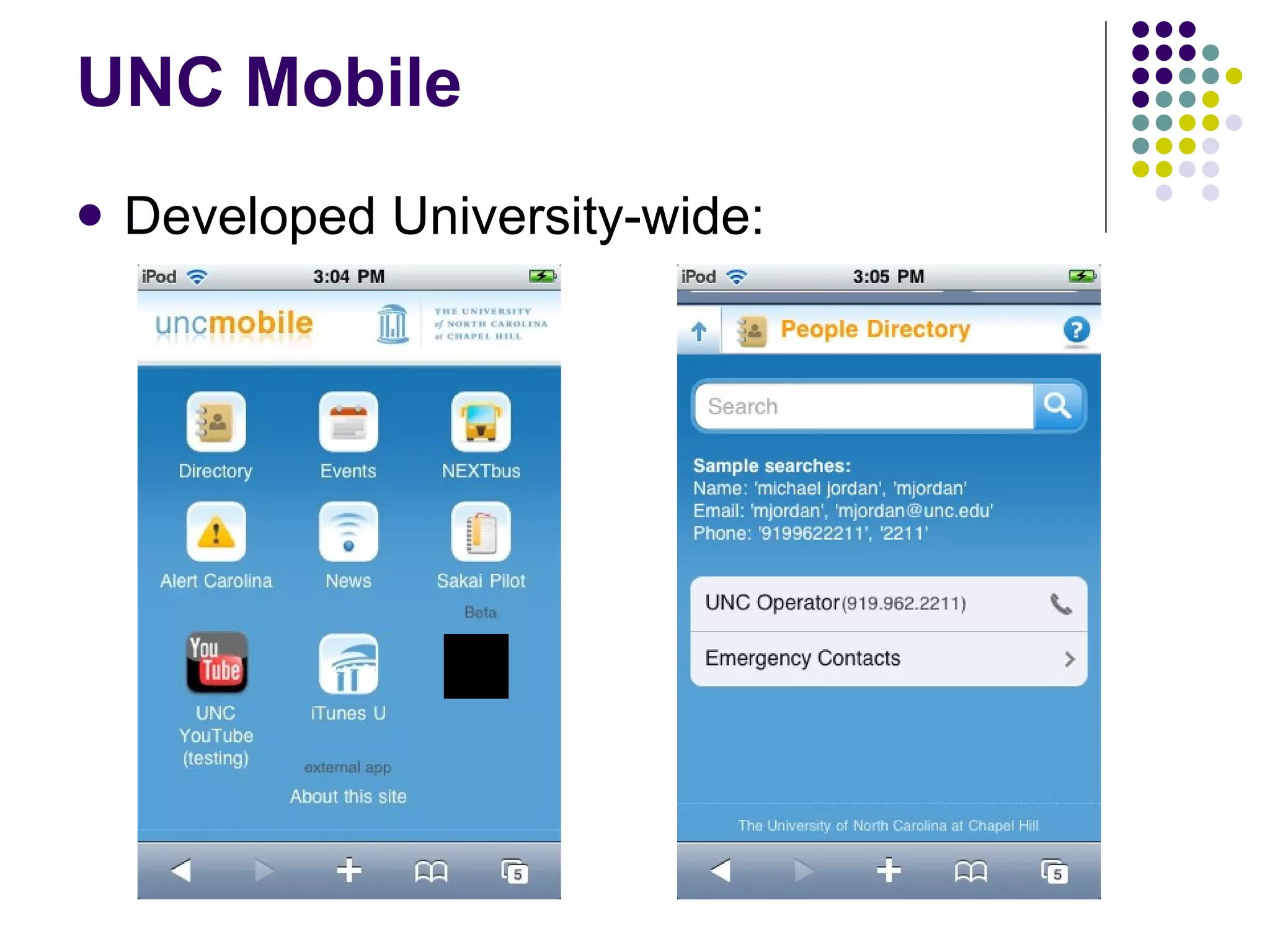 UNC Mobile Developed University-wide: 