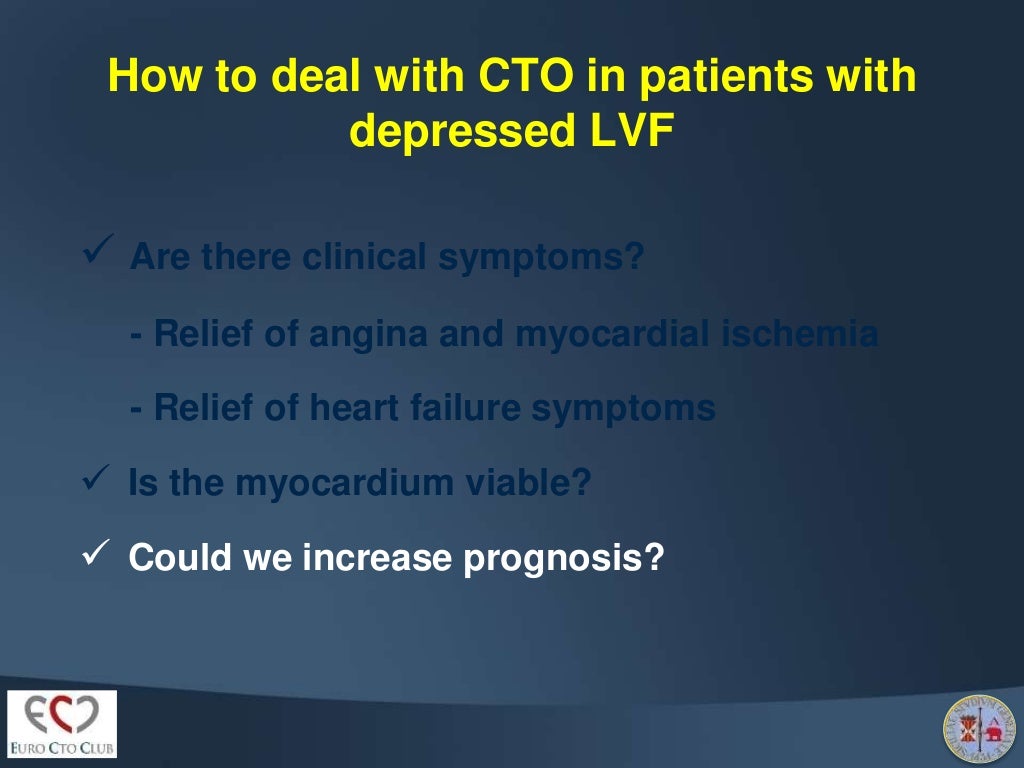 CTO and low ejection fraction
