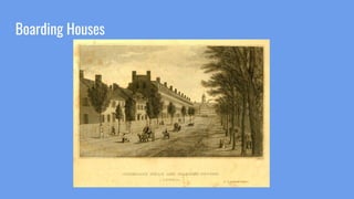 Boarding Houses
 