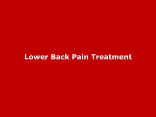Lower Back Pain Treatment 