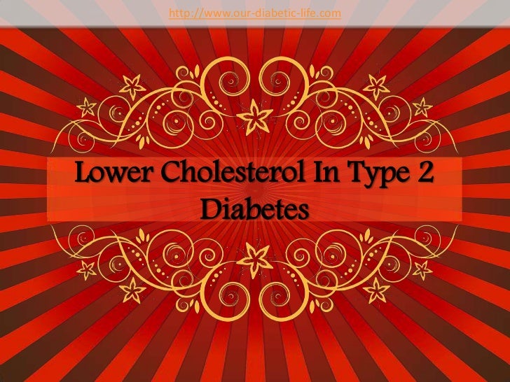 Lower Cholesterol For People With Type 2 Diabetes