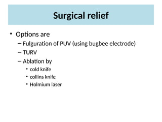Turv Set Lower Urinary Tract Obstruction Lecture.pptx