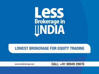 Lowest Brokerage For Equity Trading