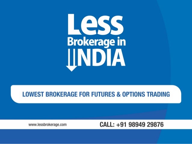 Lowest brokerage charges in option trading