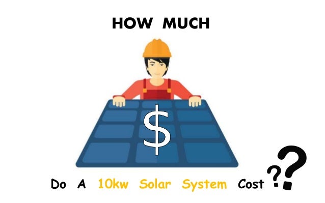 Lowest Cost 10kw Solar System Nsw Get A Free Quote Solar