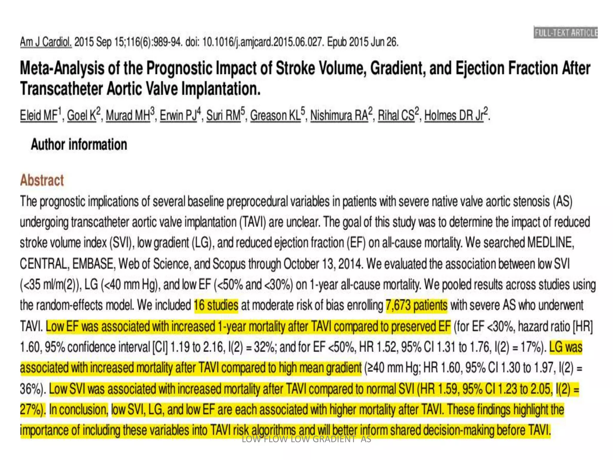 LOW FLOW LOW GRADIENT AS
 