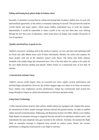 Selling and leasing back planes helps its balance sheet
Secondly, it maintains a young fleet by selling and leasing back i...