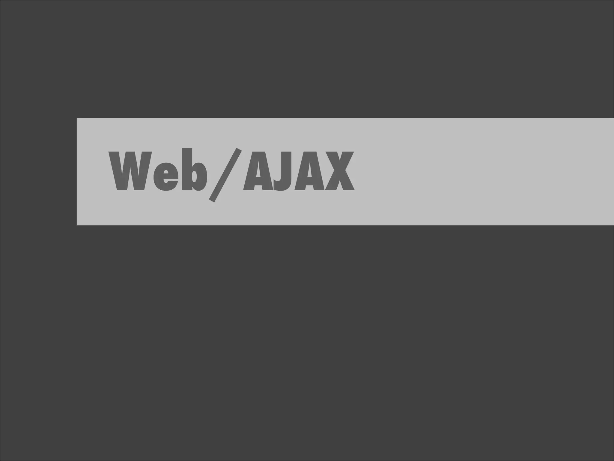 Web/AJAX 