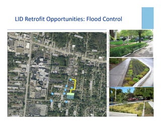 LID Retrofit Opportunities: Flood Control
 
