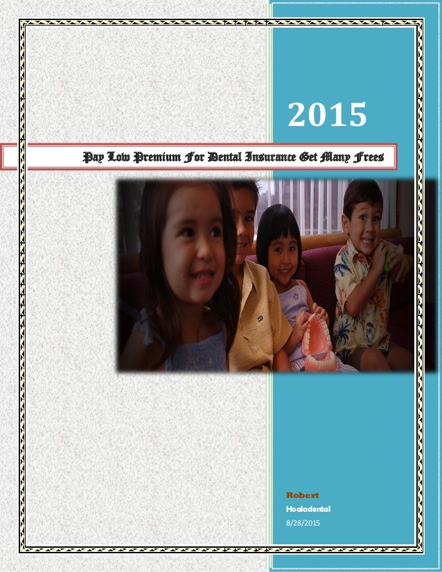 Low dental insurance