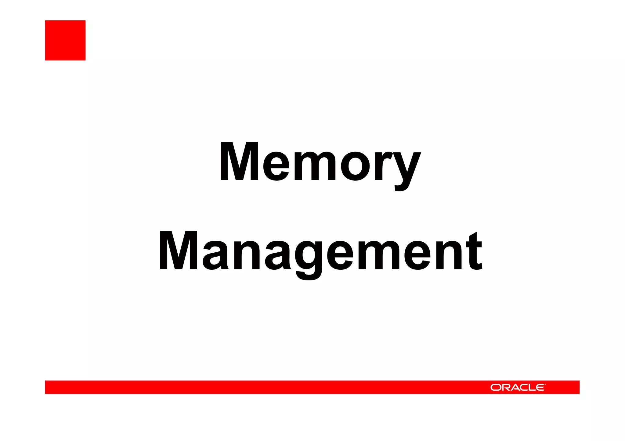 Memory
Management
 