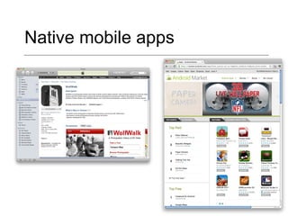 Native mobile apps 