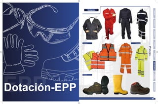 Dotación-EPP
Chalecos
Calzado
Overoles
Dotación
Dotación-EPP
Señalización
BotiquínInformaciónCuerdasCascosFerreteríaConectoresArneses
35
 