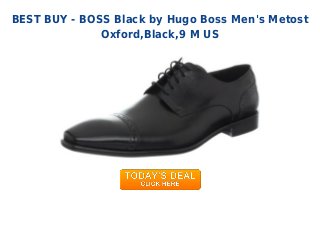 BEST BUY - BOSS Black by Hugo Boss Men's Metost
Oxford,Black,9 M US
 