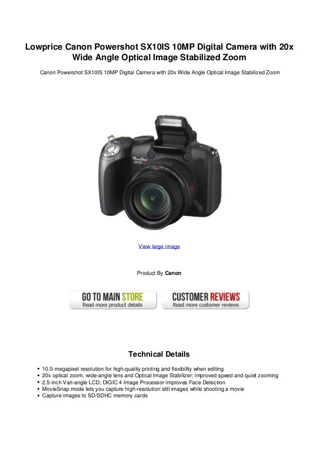 Lowprice canon powershot sx10 is 10mp digital camera with 20x