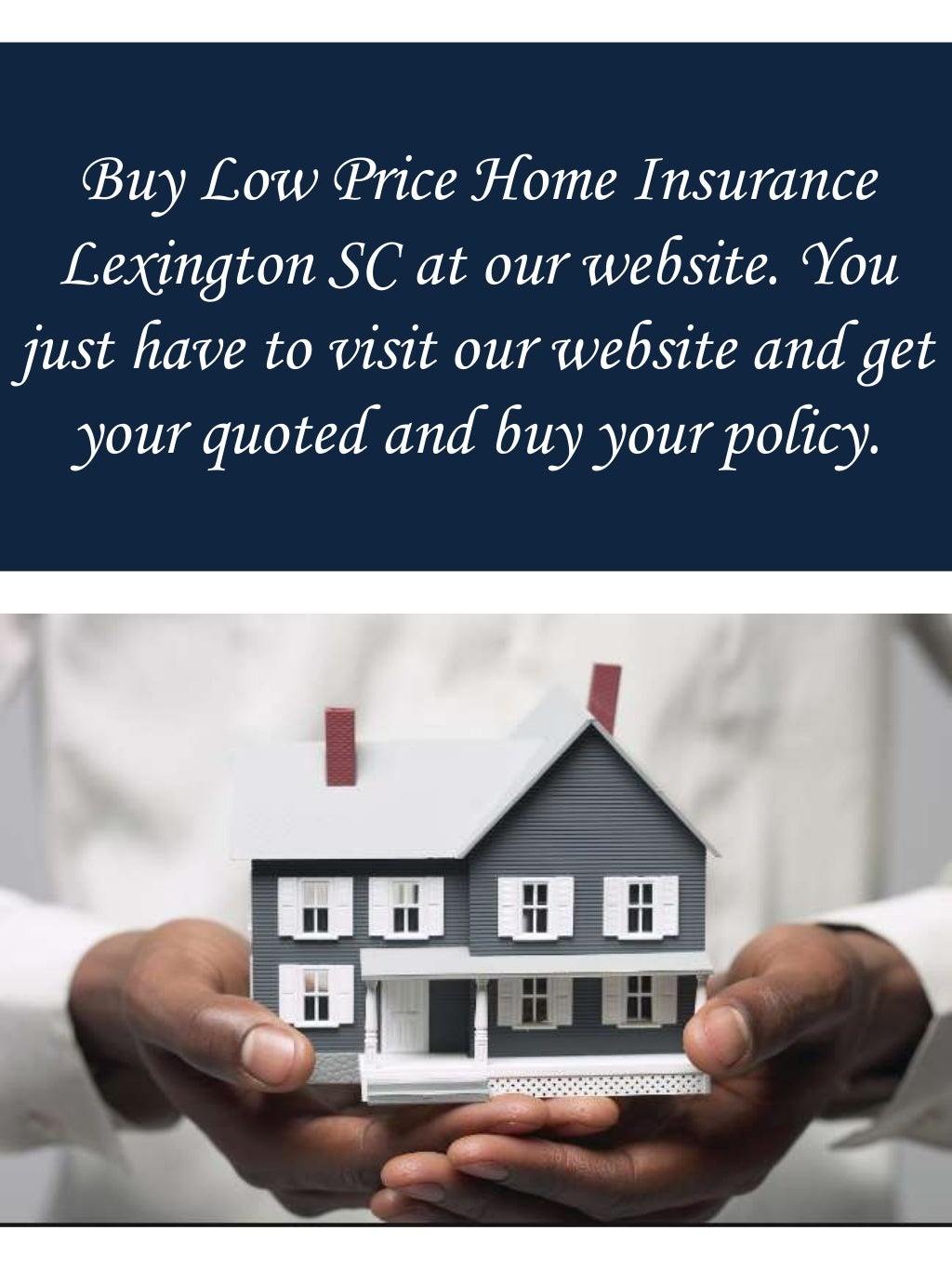 Low Price Home Insurance Lexington SC Low Price Home Insurance Lexington SC