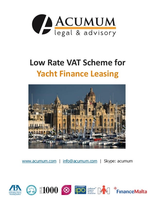 Malta VAT Scheme Yacht Finance Leasing AcumumLegal & Advisory