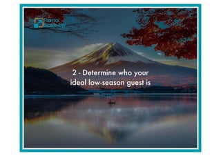 15 things to do today to get more low season vacation rental bookings