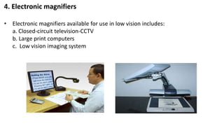 Low vision aids | PPTX