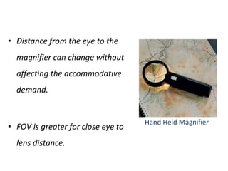 Working Distance With Magnifier Low vision optical devices | PPT