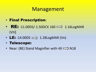 Low vision case Study Of Retintis Pigmentosa | PPTX