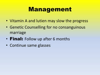 Low vision case Study Of Retintis Pigmentosa | PPTX
