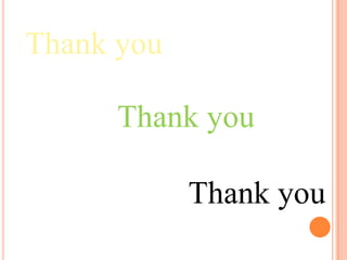 Thank you
Thank you
Thank you
 