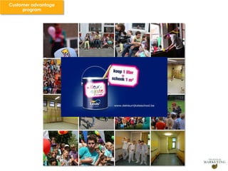 Customer advantage
program

 