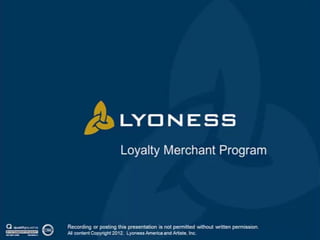 Loyalty Merchant Program Presentation