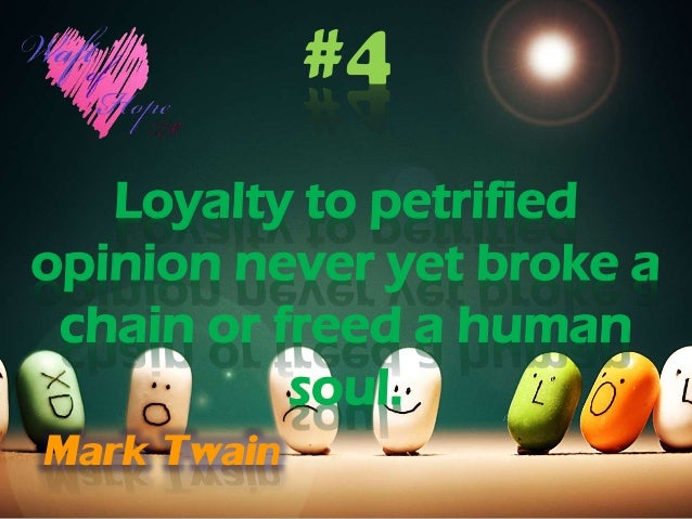 Loyalty Quotes - 1st. Group
