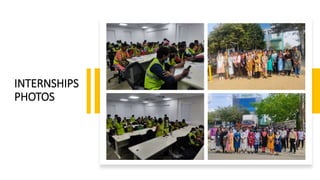 INTERNSHIPS
PHOTOS
 