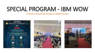 SPECIAL PROGRAM - IBM WOW
 