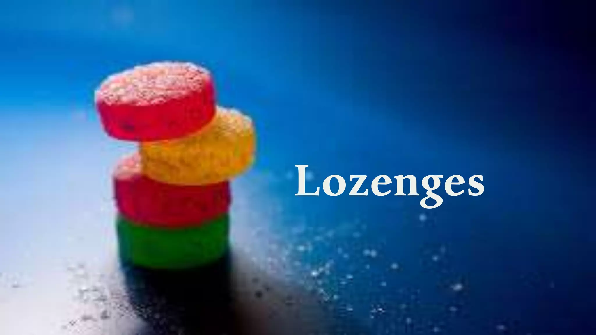 Lozenges
 