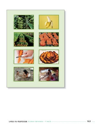 LIVRO DO PROFESSOR LÍNGUA PORTUGUESA · 1O
ANO 163
Port1ºAnoParte2PROF.indd 163Port1ºAnoParte2PROF.indd 163 9/16/10 10:44 AM9/16/10 10:44 AM
 