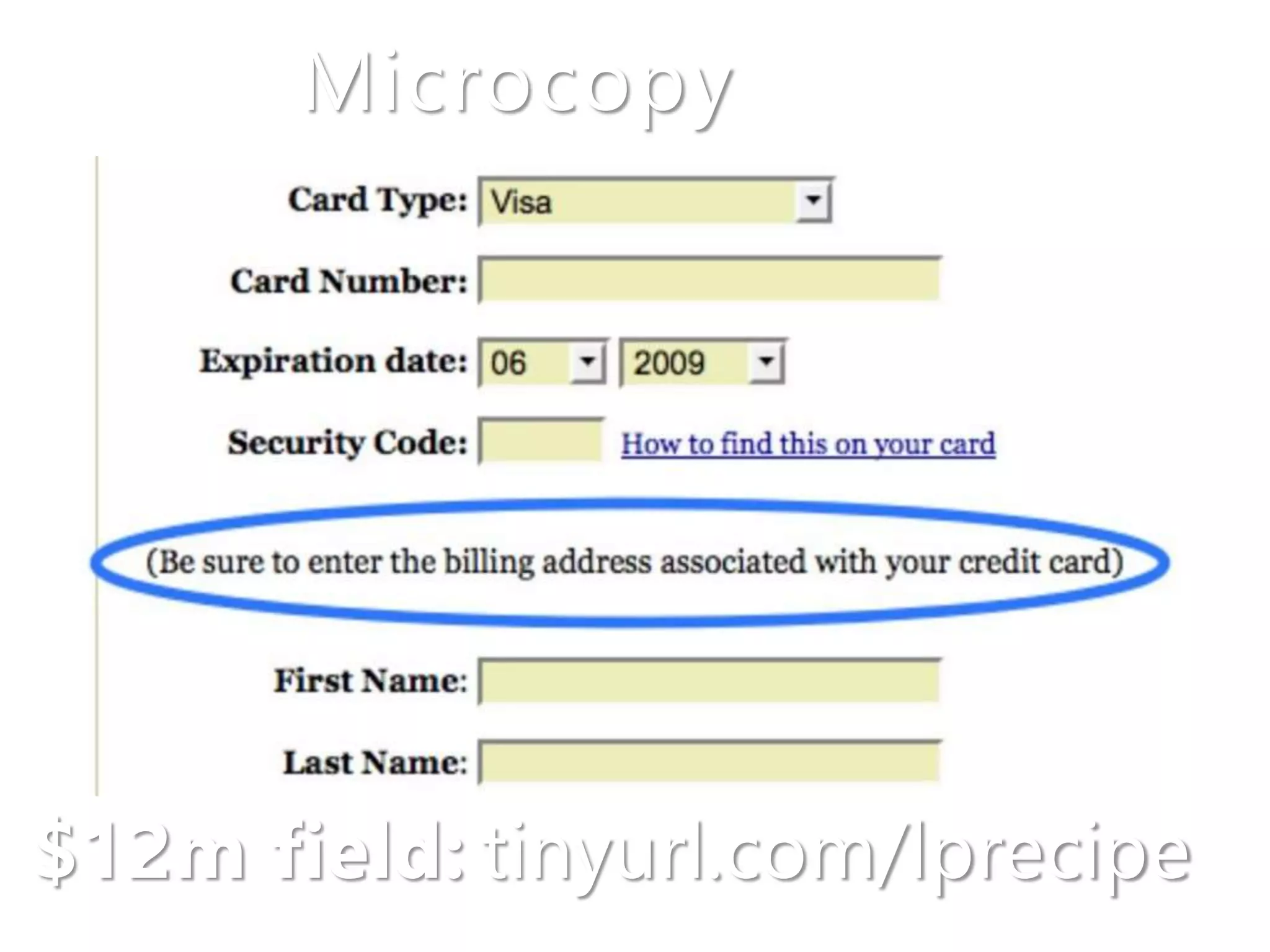 Microcopy
$12m field: tinyurl.com/lprecipe
 