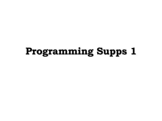Programming Supps 1 