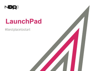 LaunchPad
 