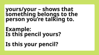 LP21- Possessive Pronouns English 3.pptx