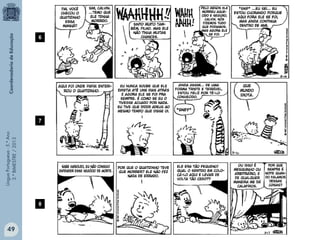 LínguaPortuguesa-5.°Ano
3.°BIMESTRE/2013
6
7
8
49
 